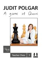 A Game of Queens - Judit Polgar